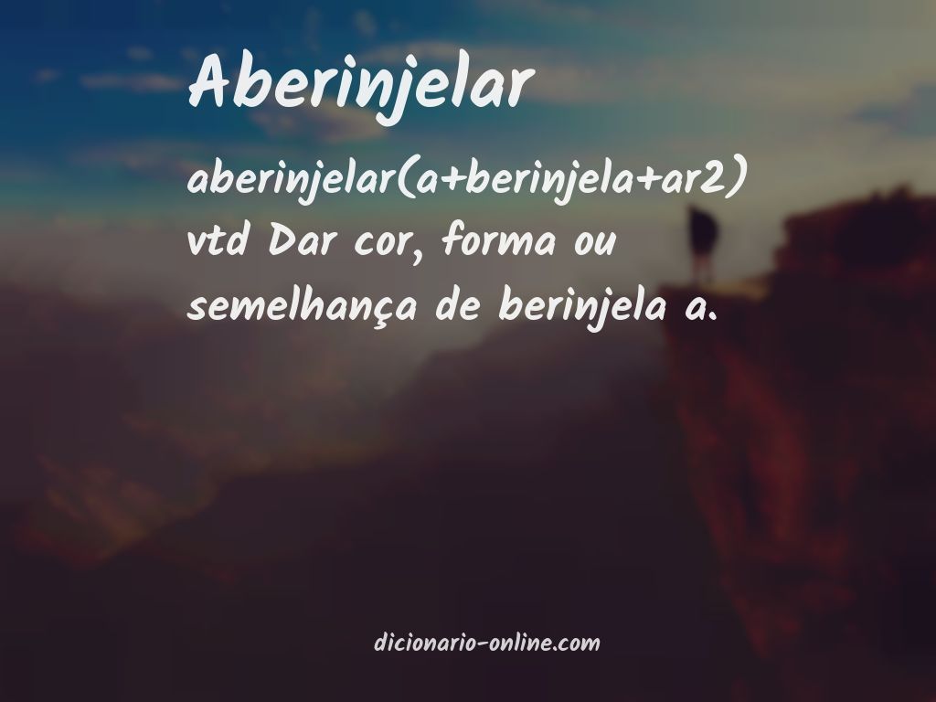 Significado de aberinjelar