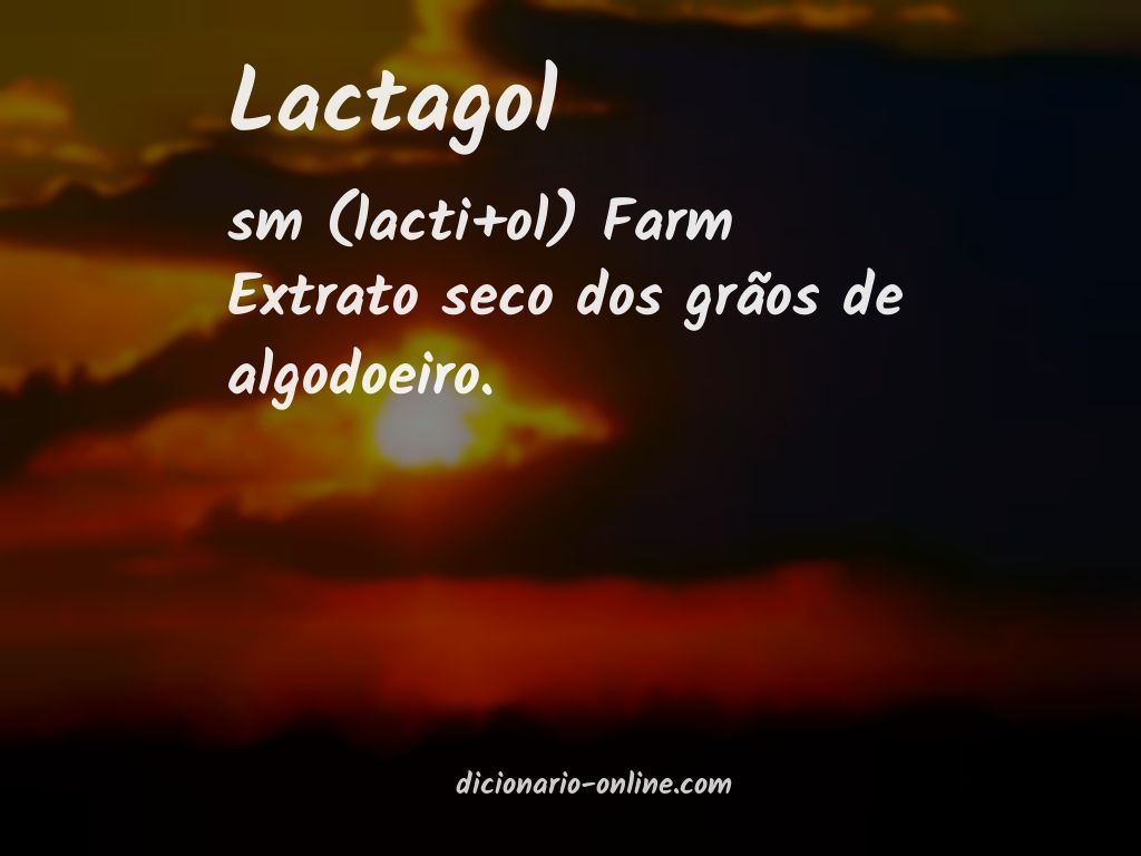 Significado de lactagol