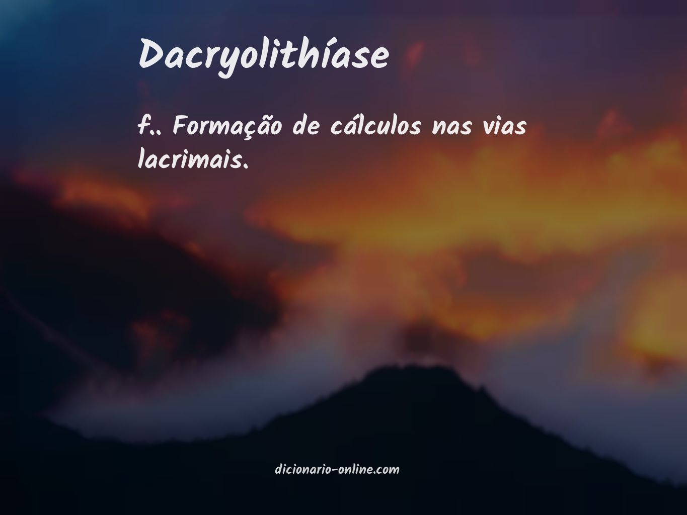 Significado de dacryolithíase