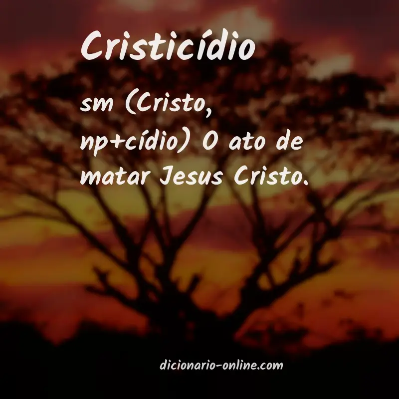 Significado de cristicídio