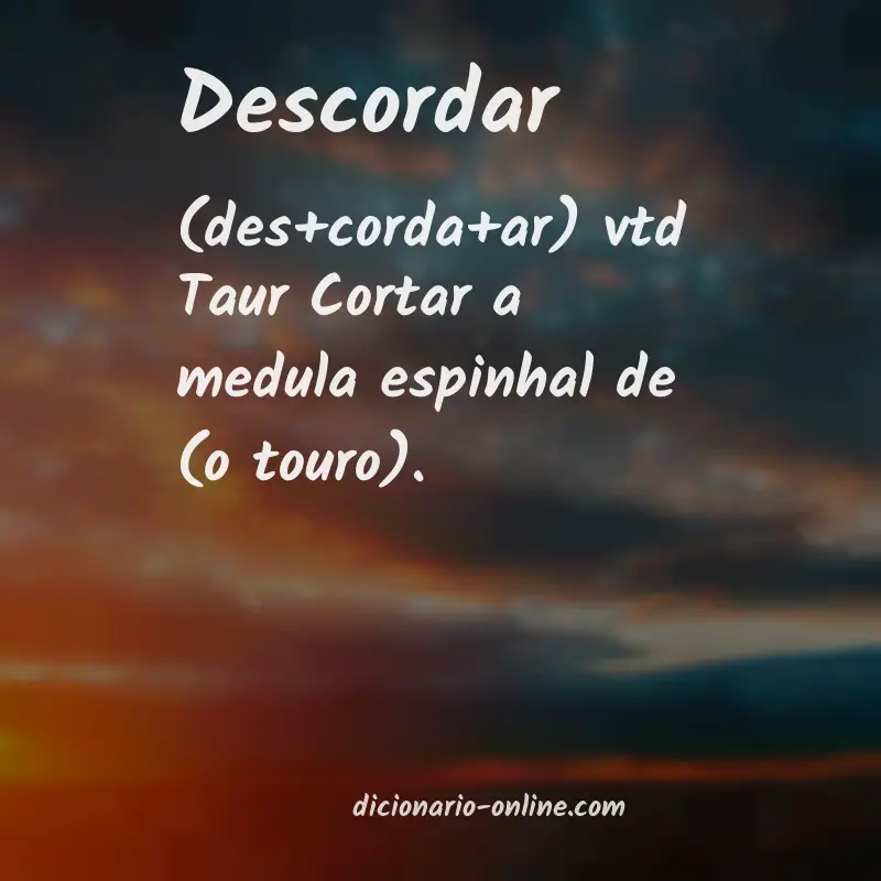 Significado de descordar