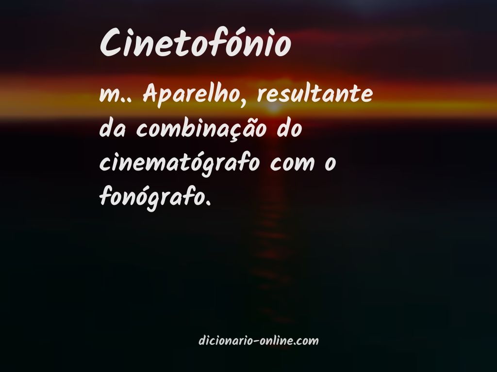 Significado de cinetofónio