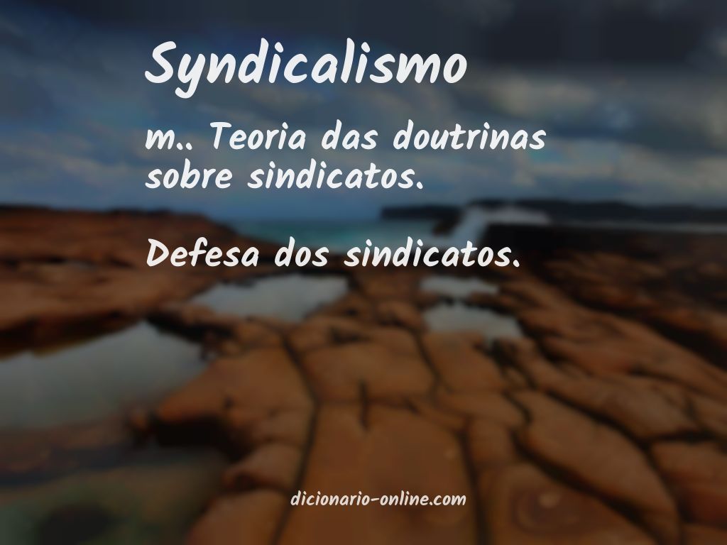 Significado de syndicalismo