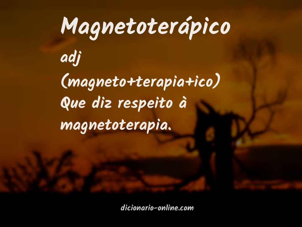 Significado de magnetoterápico