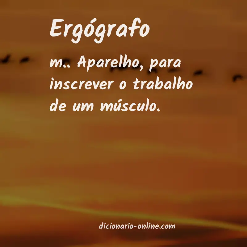 Significado de ergógrafo