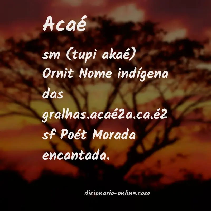 Significado de acaé