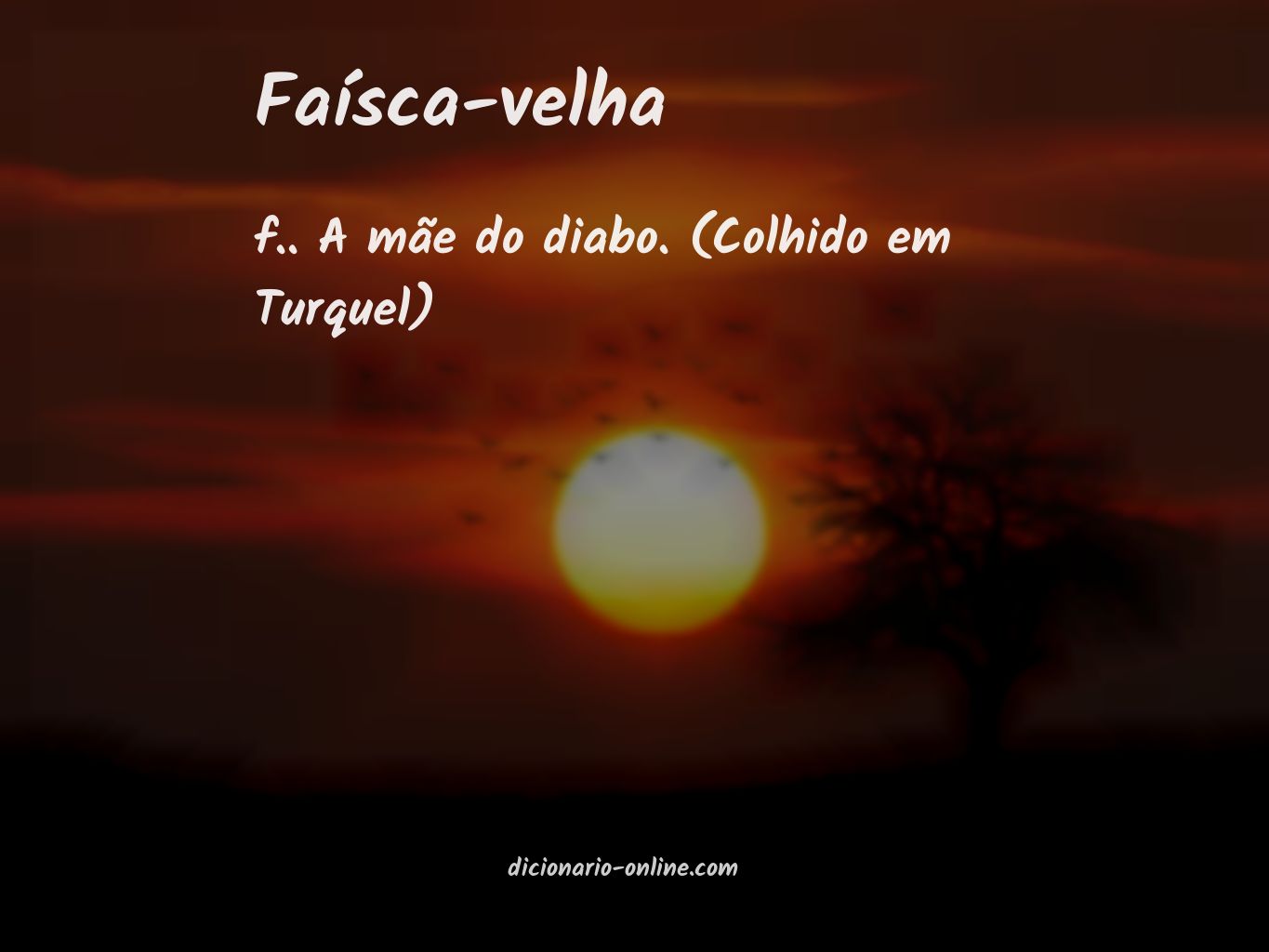 Significado de faísca-velha