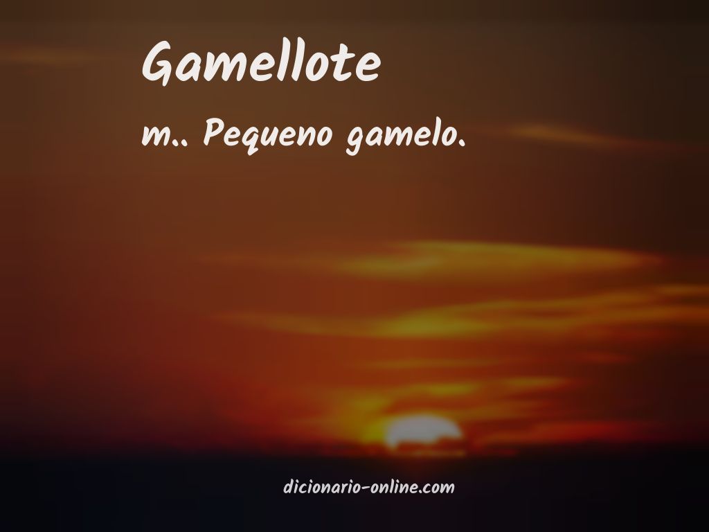 Significado de gamellote