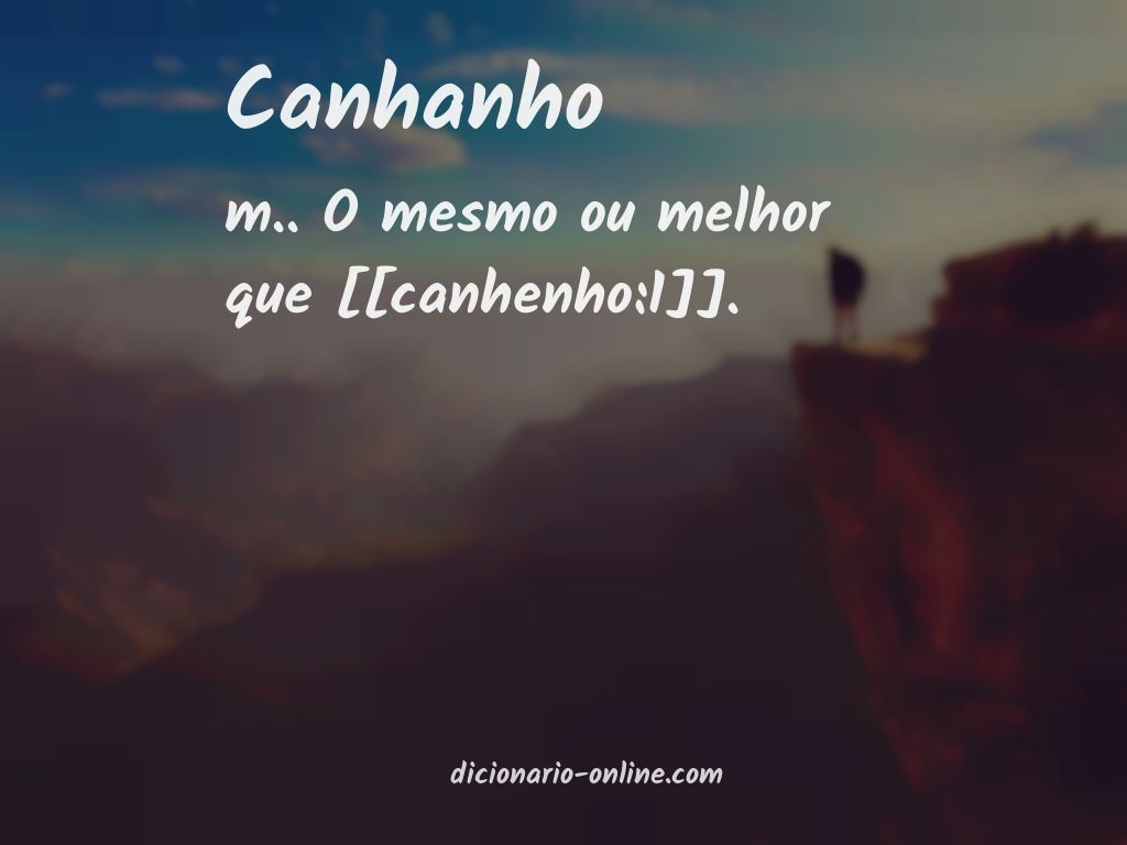 Significado de canhanho