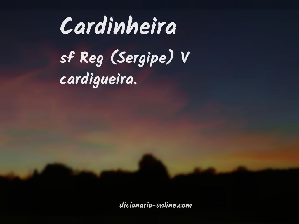 Significado de cardinheira