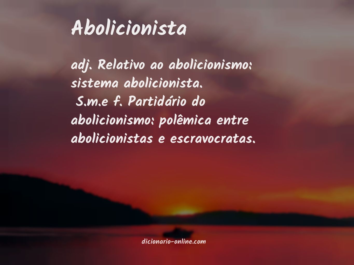 Significado de abolicionista