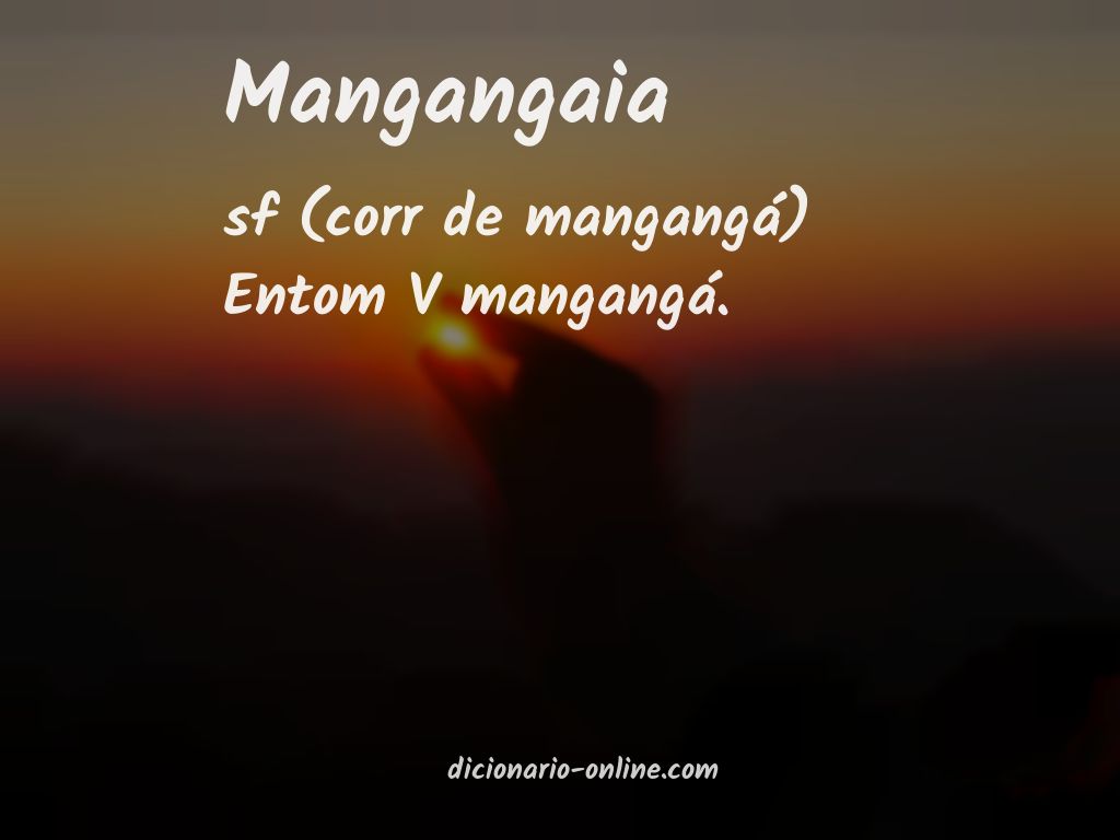 Significado de mangangaia