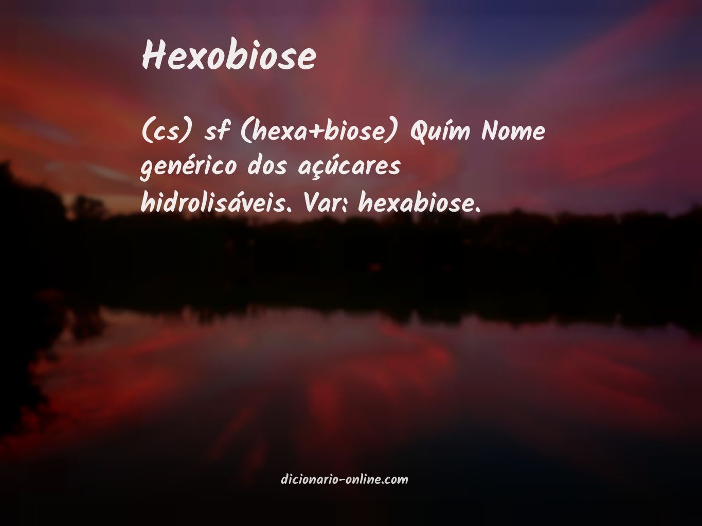 Significado de hexobiose