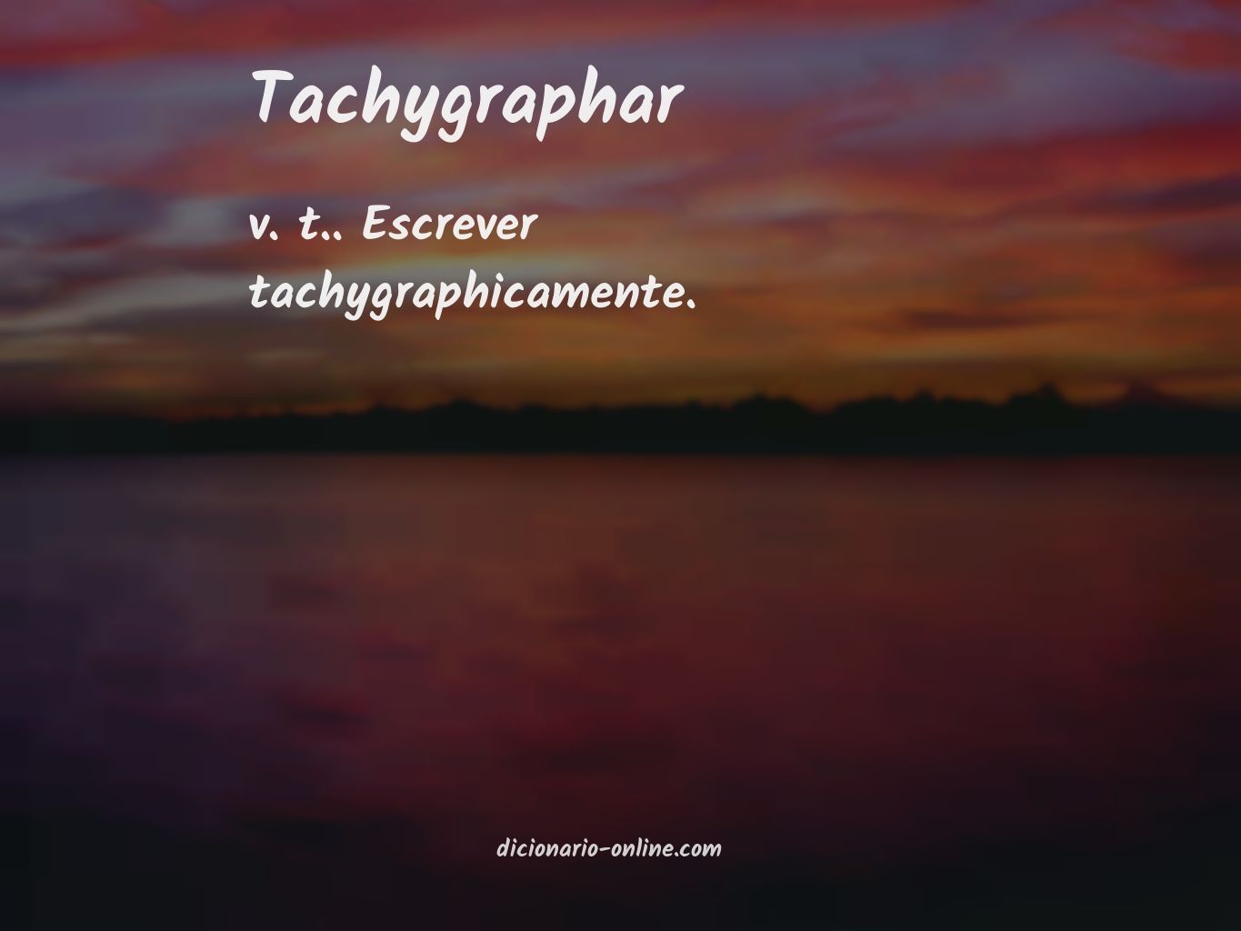 Significado de tachygraphar