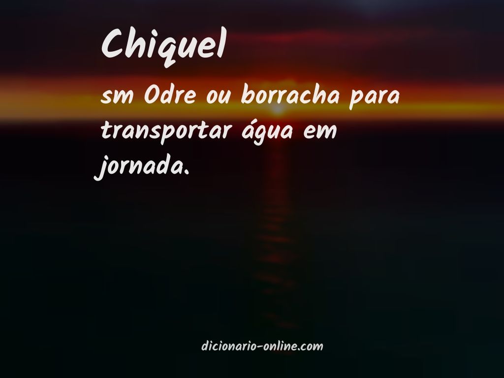 Significado de chiquel