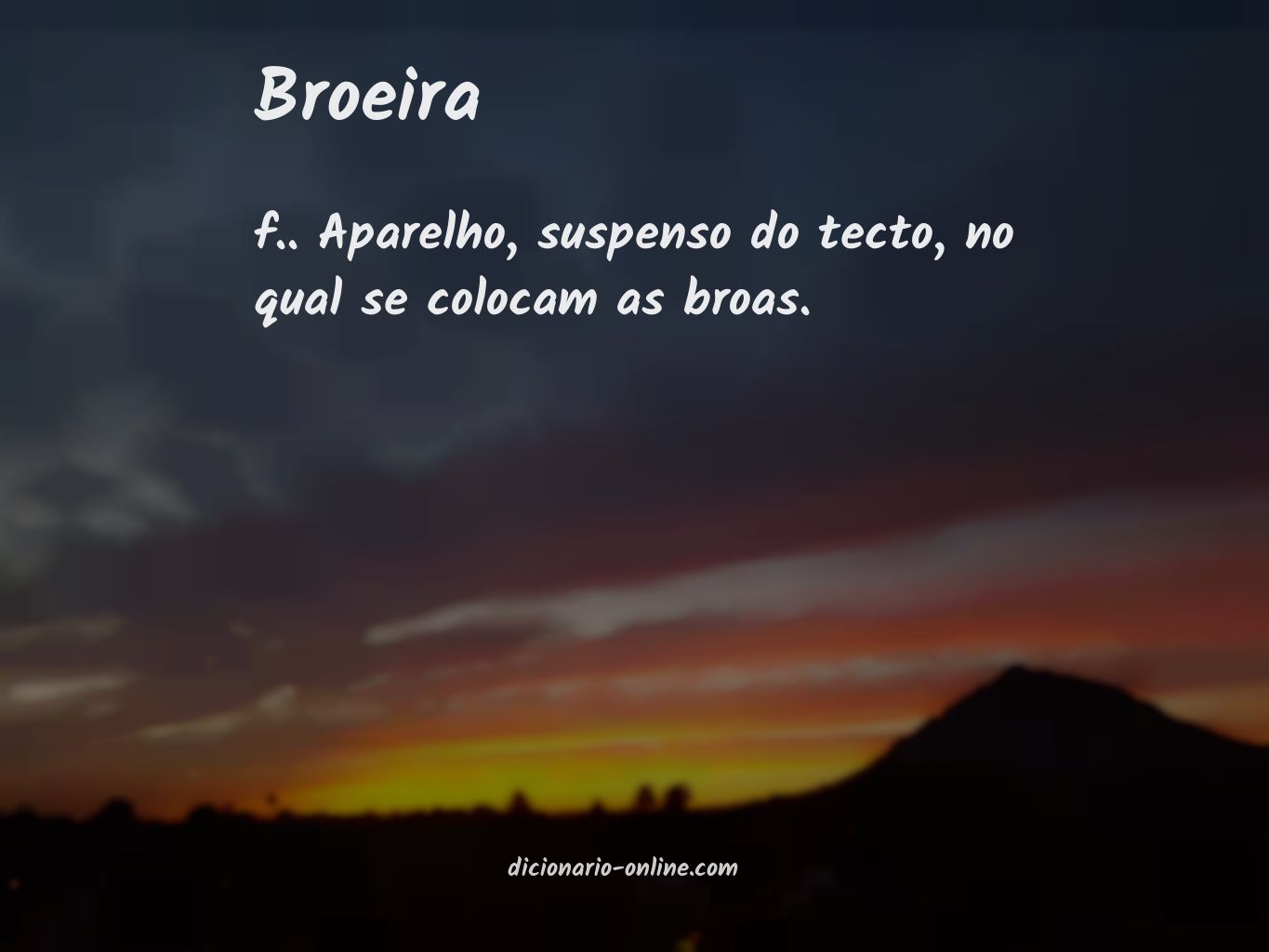 Significado de broeira