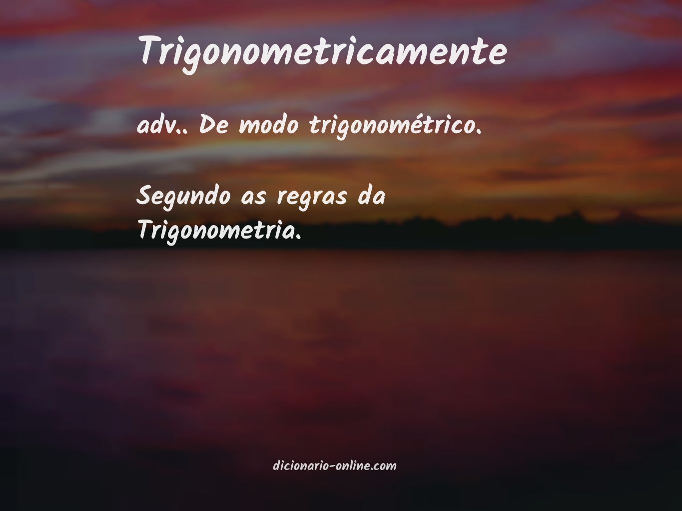 Significado de trigonometricamente