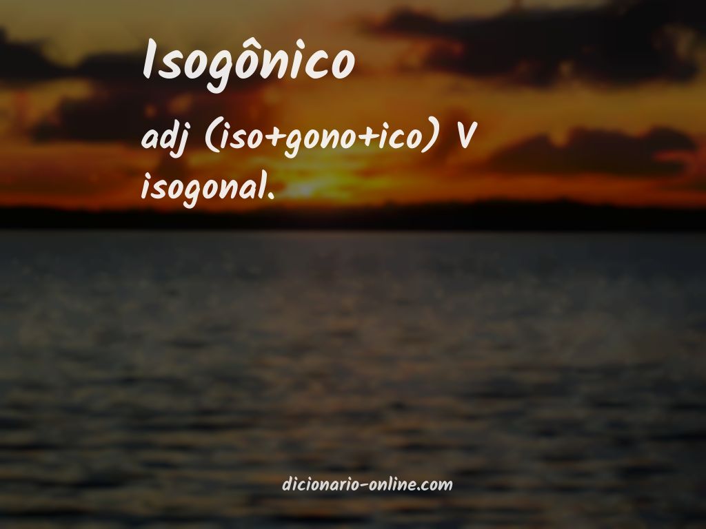 Significado de isogônico