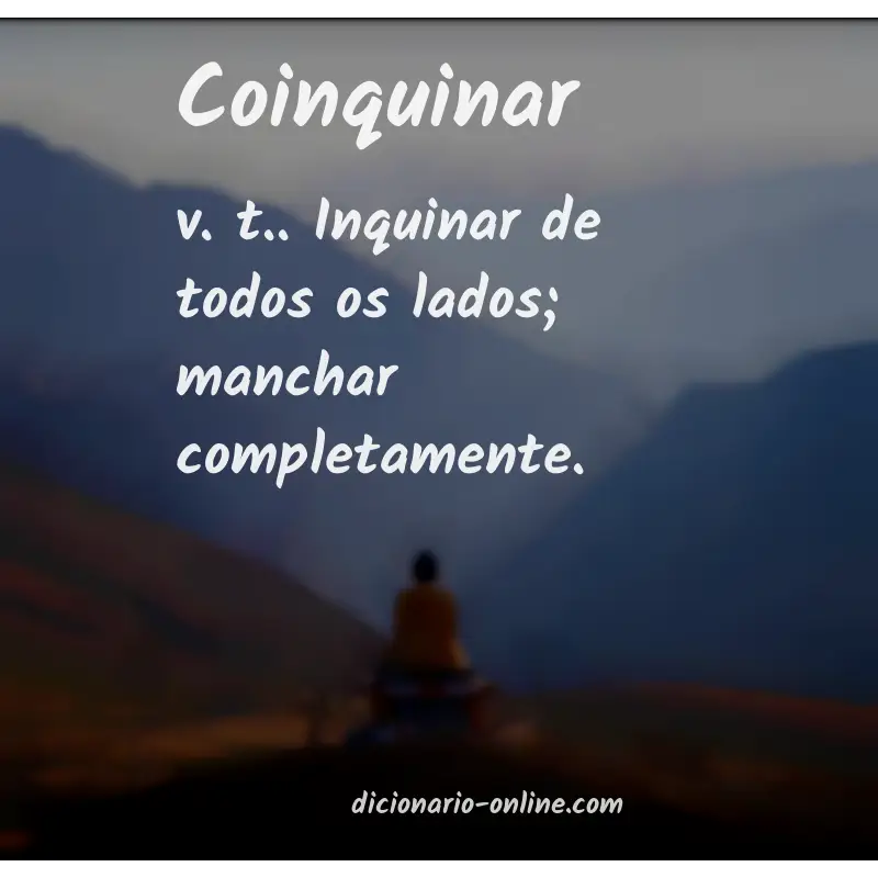 Significado de coinquinar