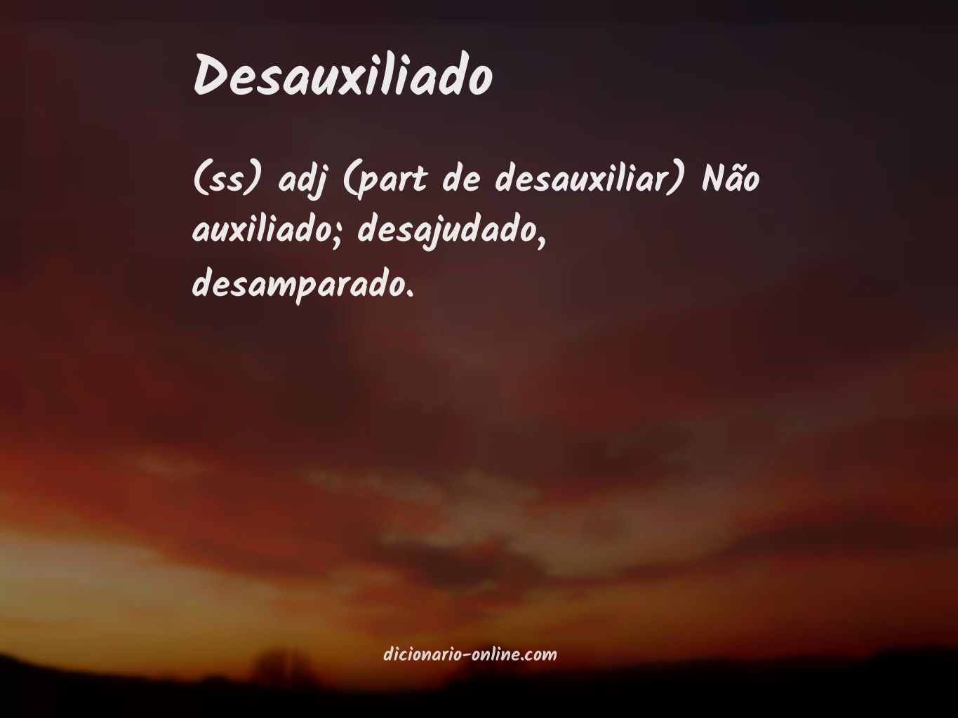 Significado de desauxiliado