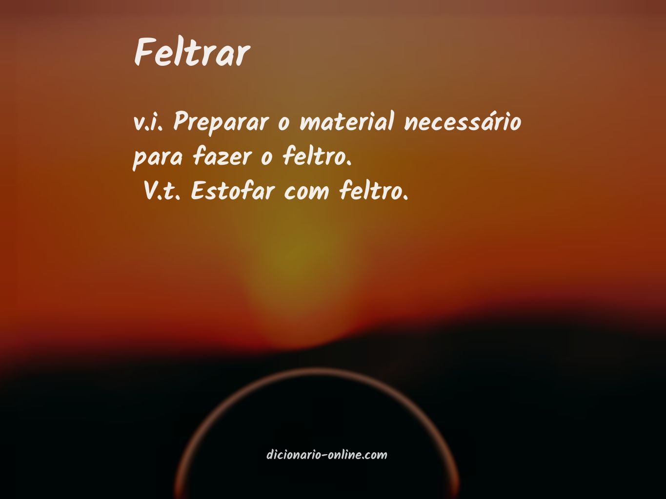 Significado de feltrar