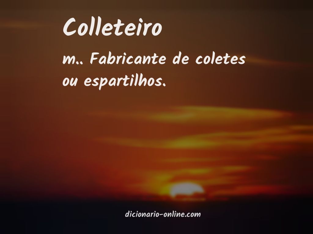 Significado de colleteiro