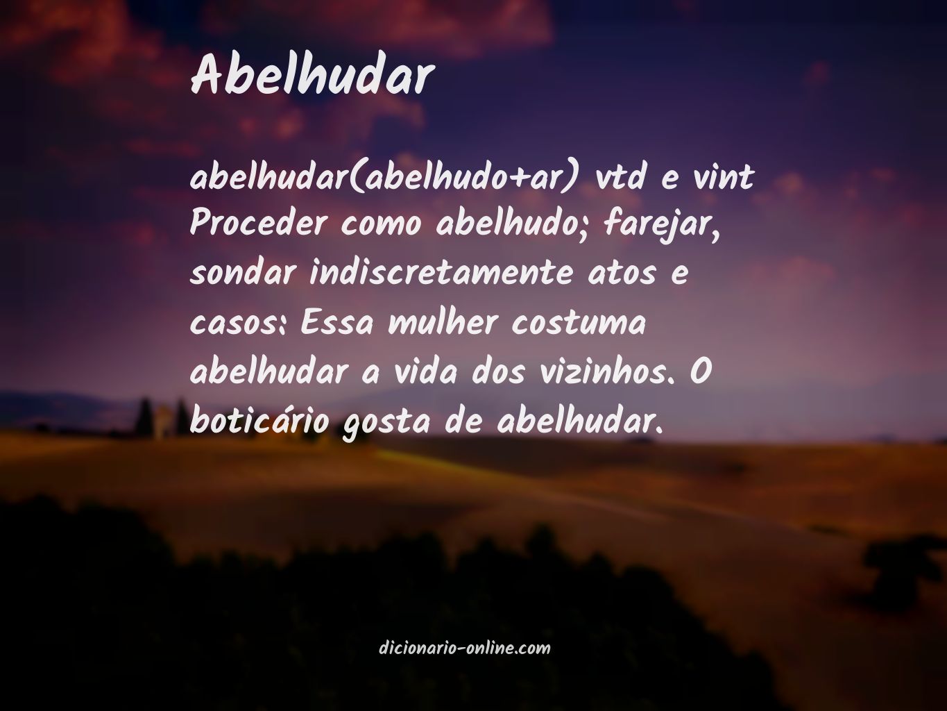 Significado de abelhudar