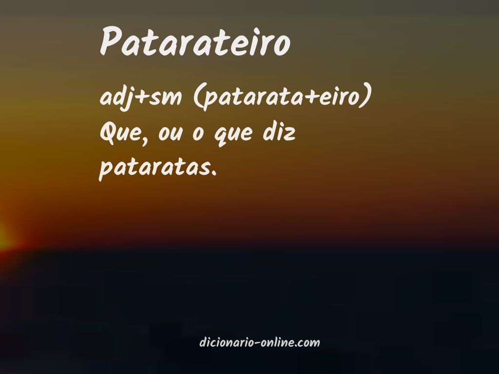 Significado de patarateiro