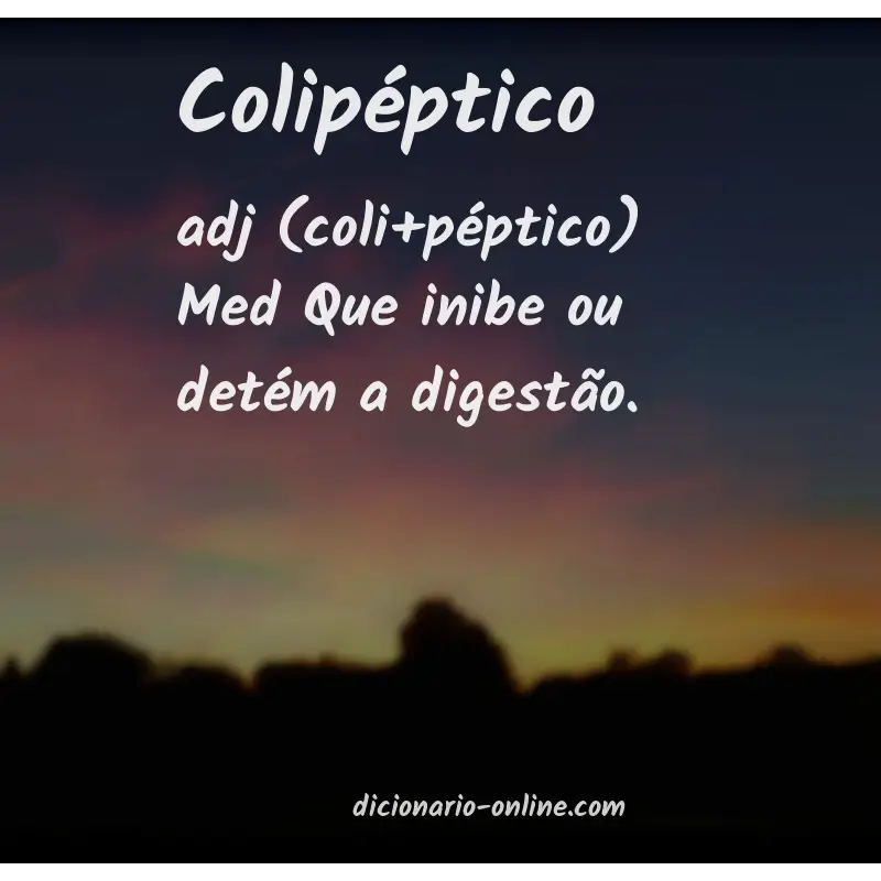 Significado de colipéptico