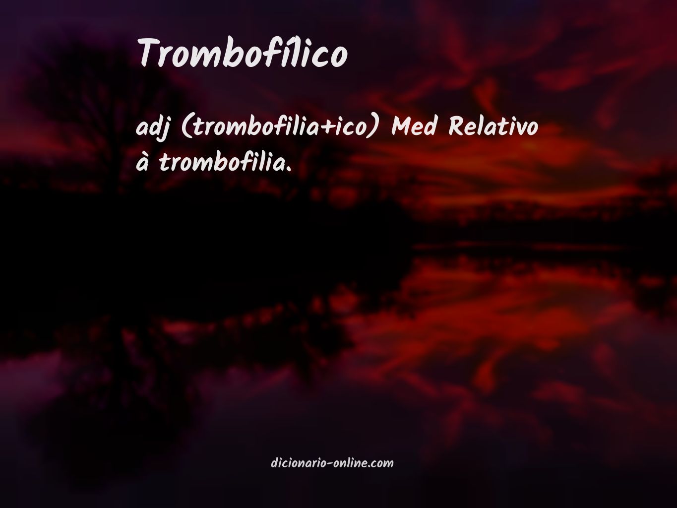 Significado de trombofílico