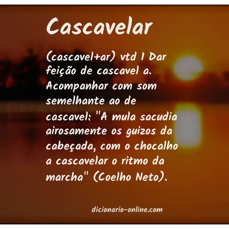 Significado de cascavelar