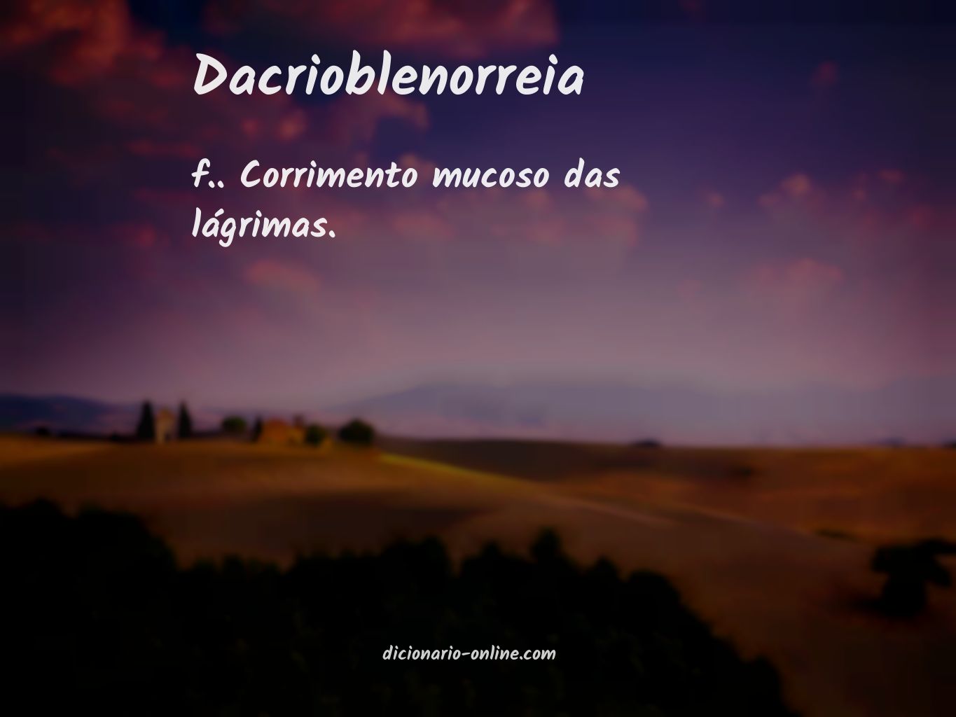 Significado de dacrioblenorreia