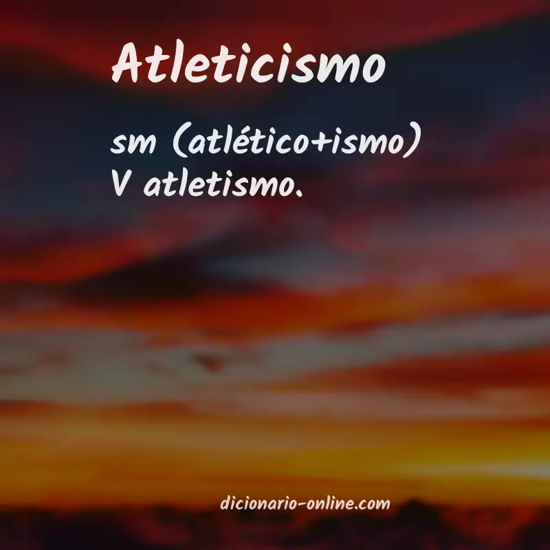 Significado de atleticismo