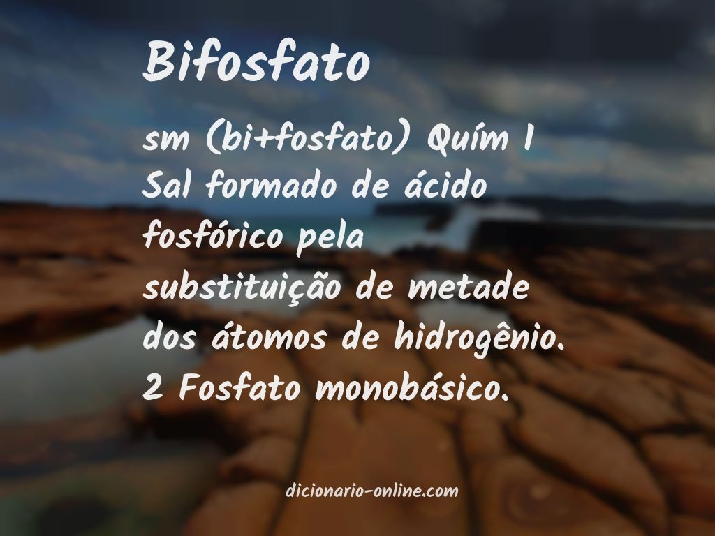 Significado de bifosfato