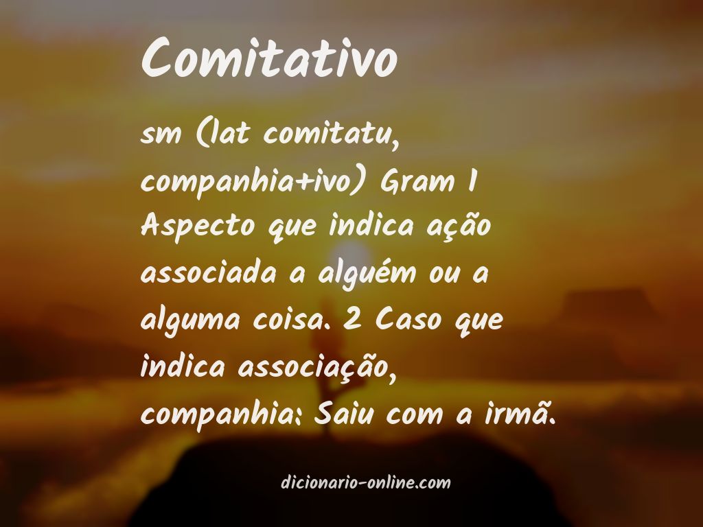 Significado de comitativo