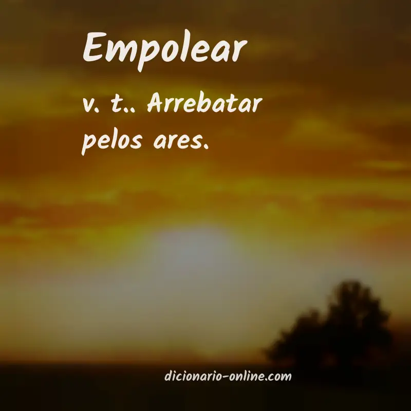 Significado de empolear