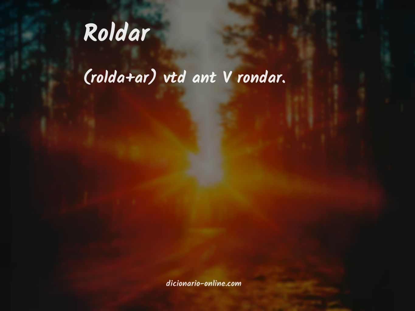 Significado de roldar