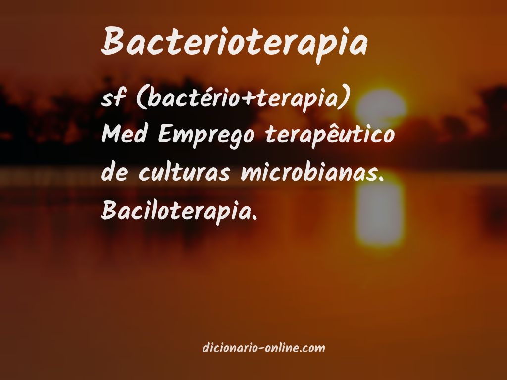 Significado de bacterioterapia