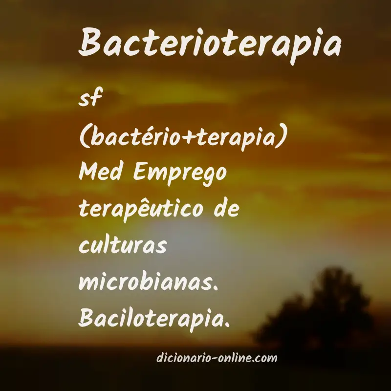 Significado de bacterioterapia