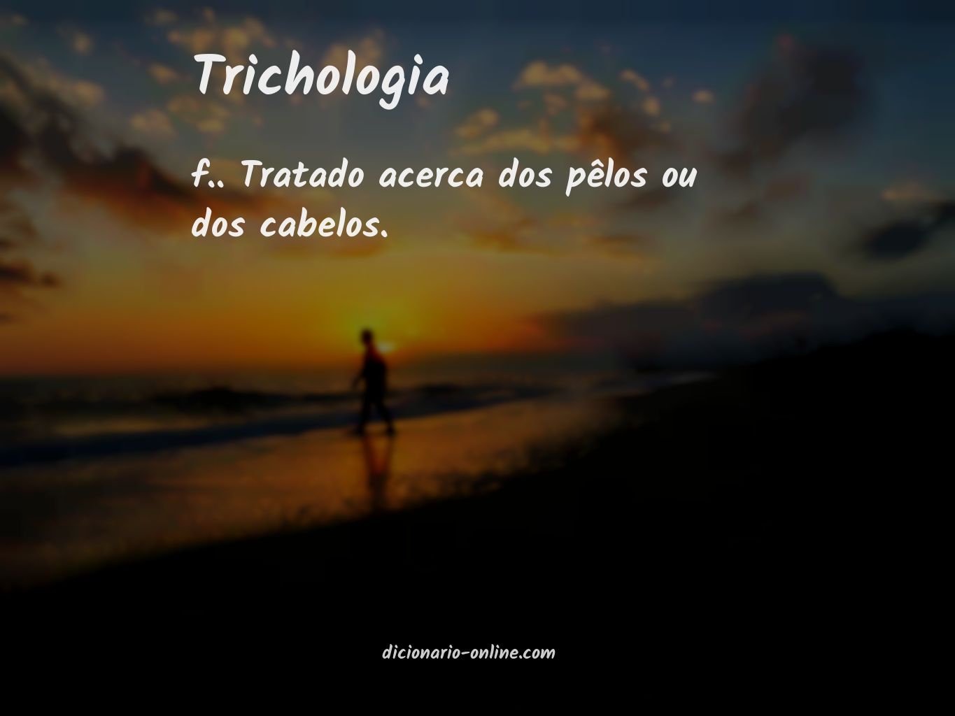 Significado de trichologia