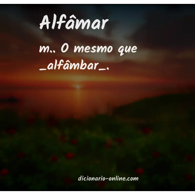Significado de alfâmar