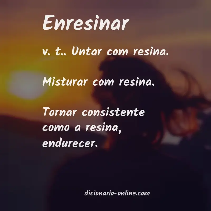 Significado de enresinar
