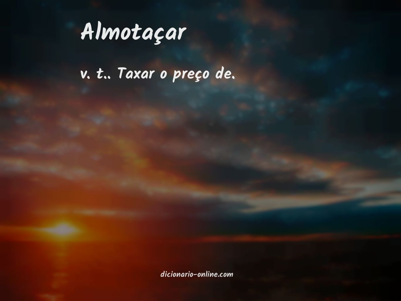 Significado de almotaçar