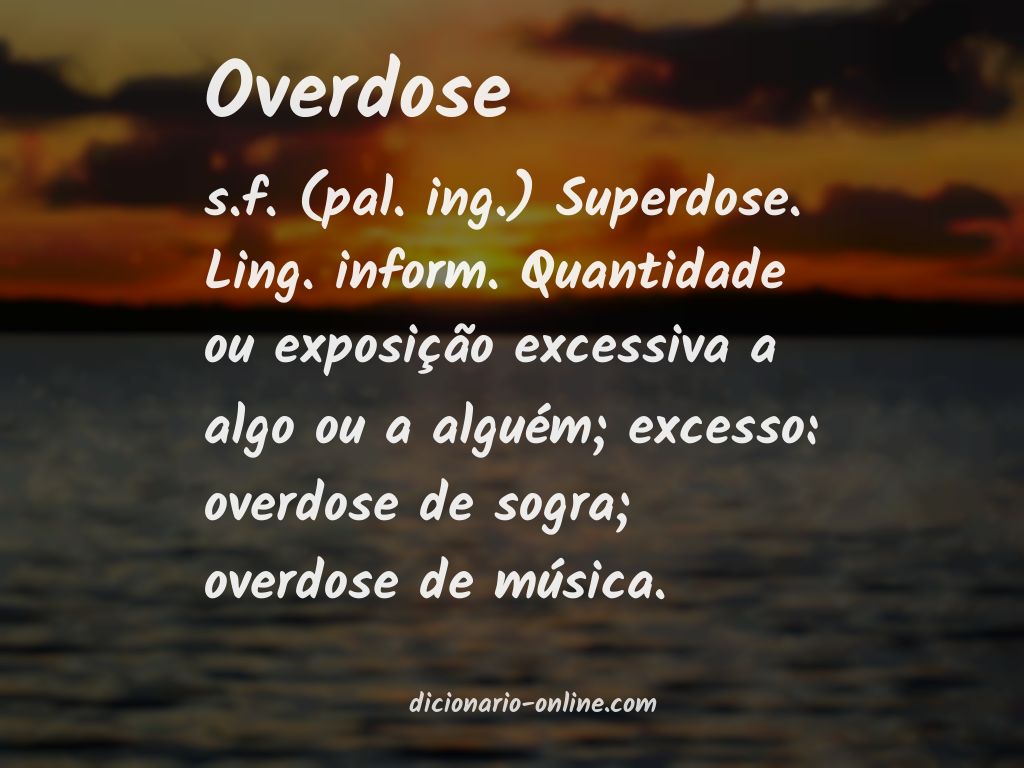 Significado de overdose