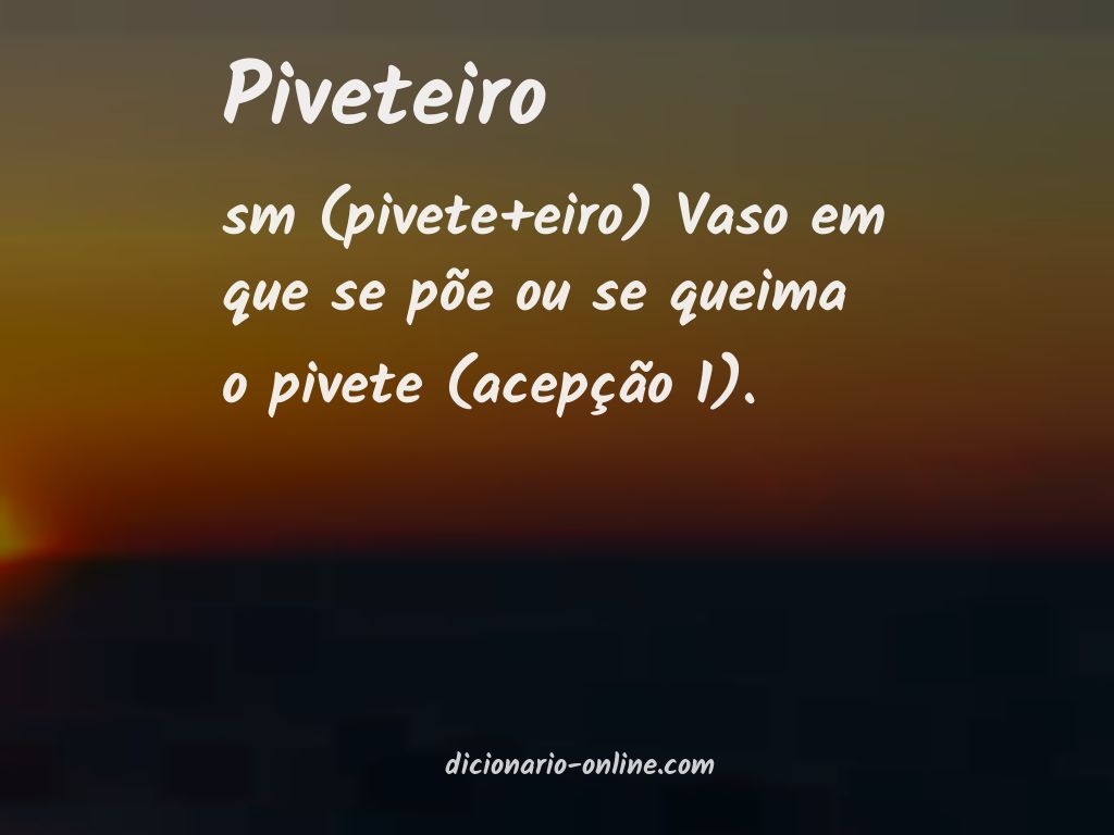 Significado de piveteiro