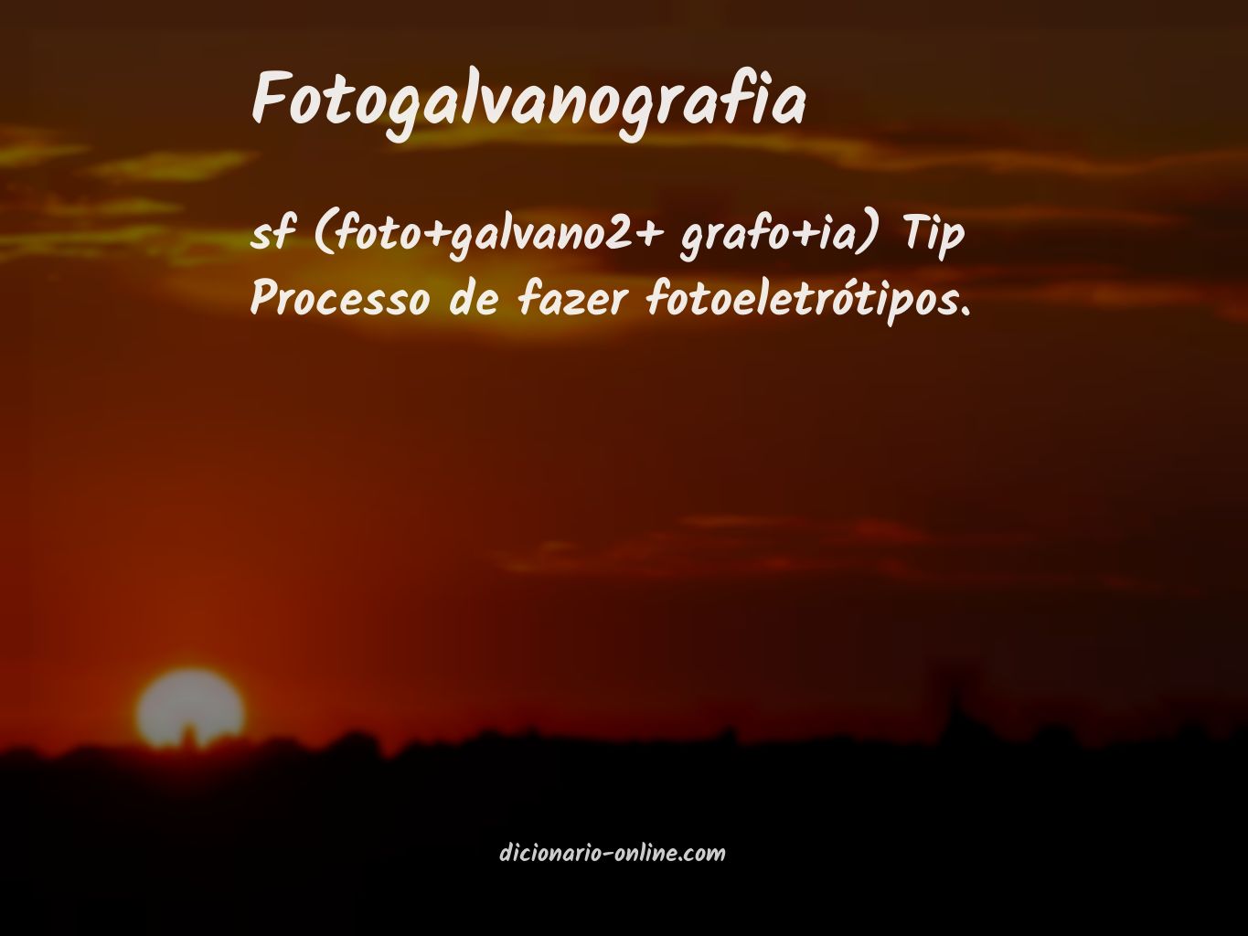 Significado de fotogalvanografia