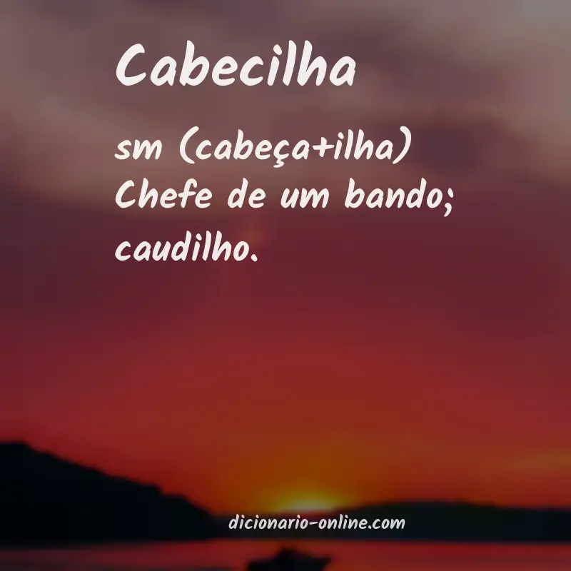 Significado de cabecilha
