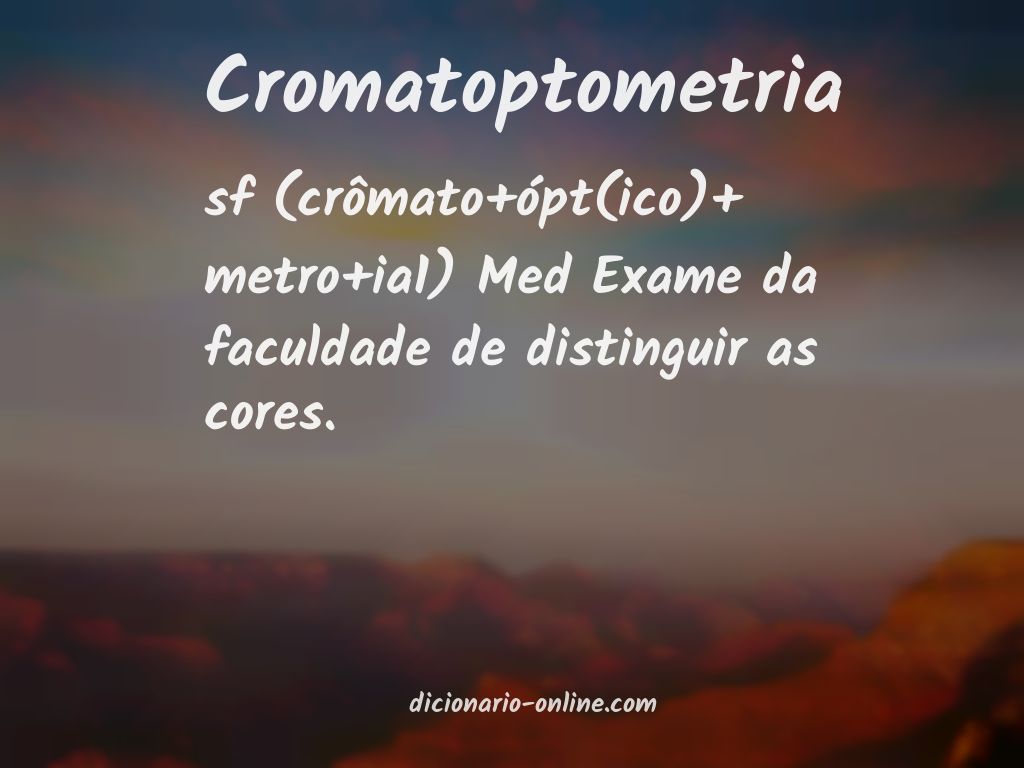 Significado de cromatoptometria