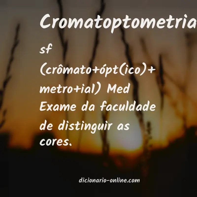 Significado de cromatoptometria