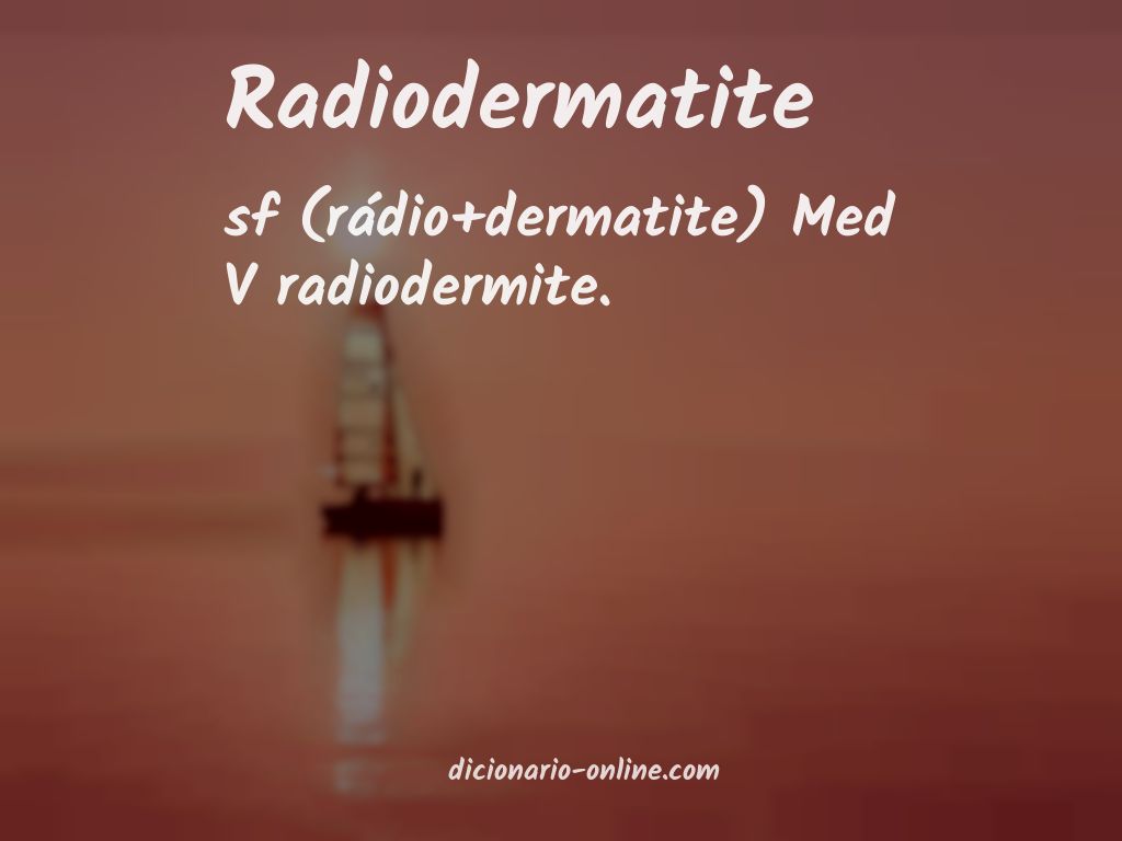 Significado de radiodermatite